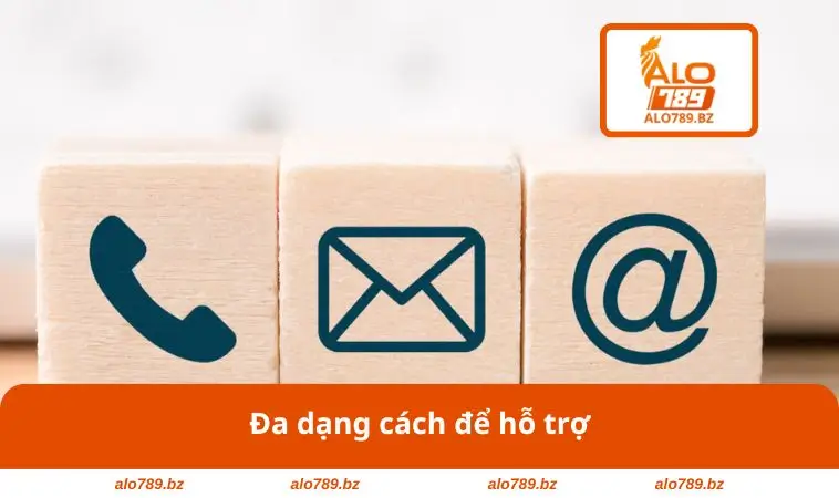 Đa dạng cách để hỗ trợ