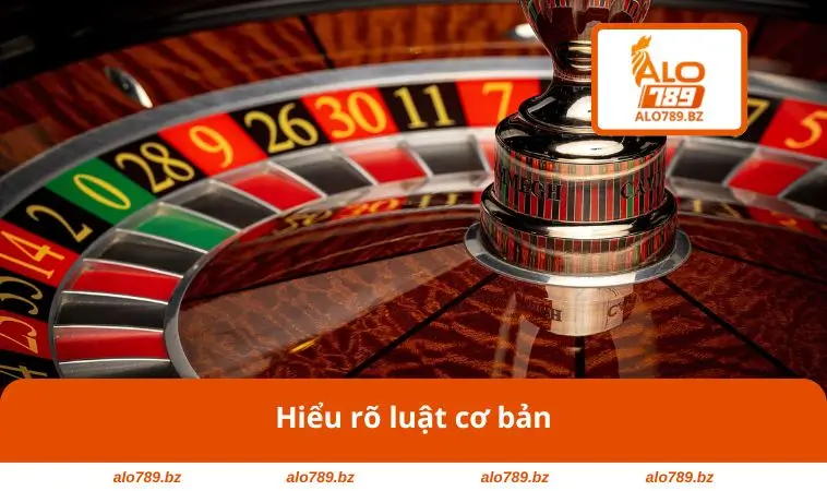 Hiểu rõ luật cơ bản