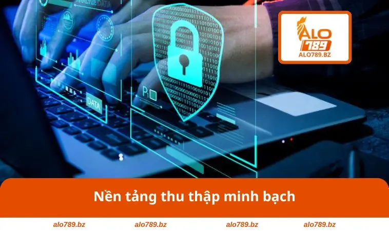 Nền tảng thu thập minh bạch