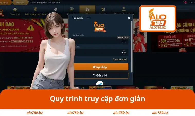Quy trình truy cập đơn giản