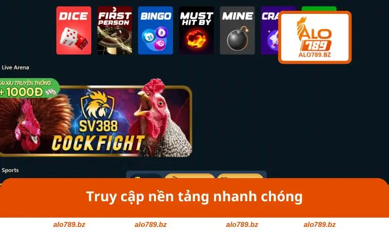 Truy cập nền tảng nhanh chóng
